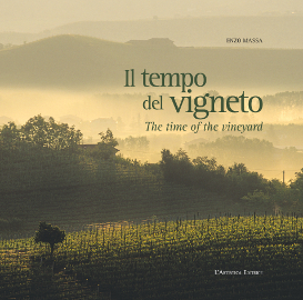 Il tempo del vigneto – The time of the vineyard