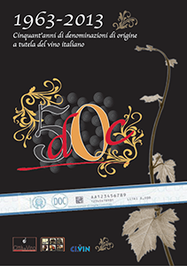 50 Doc. 50 anni di denominazioni d’origine a tutela del vino italiano